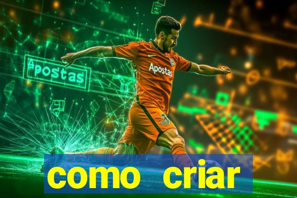 como criar plataforma de jogo do tigre